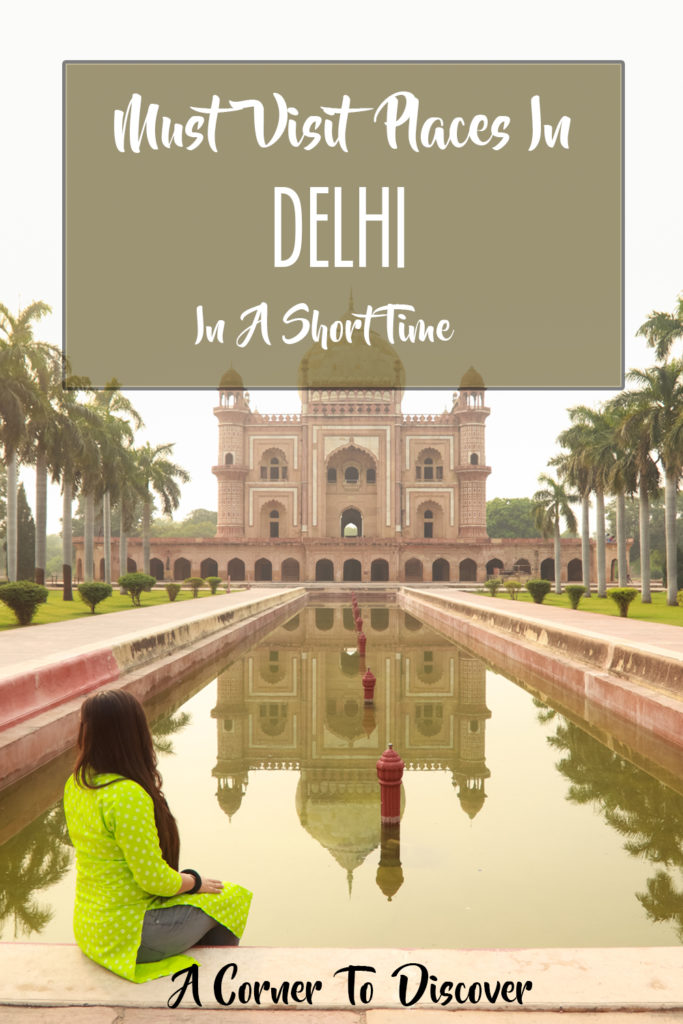 Delhi Must Visit Places Pinterest Image