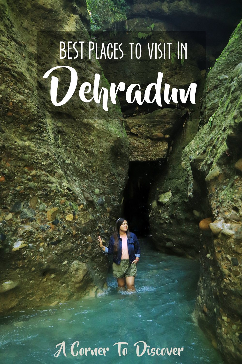 Best Places To Visit In Dehradun + Complete Travel Guide - A Corner To ...